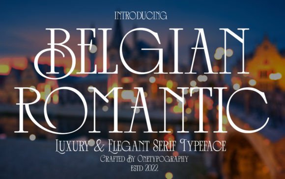 Belgian Romantic: Elegant Display Font for Timeless Design
