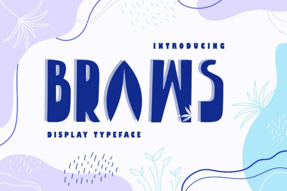 Braws: A Youthful Display Font for Modern Branding