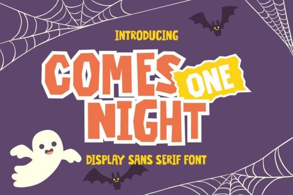 Comes One Night: A Fun and Friendly Display Font for Campaigns That Pop