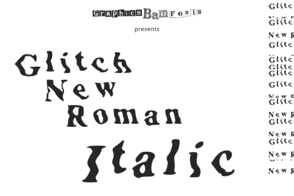 Glitch New Roman Italic: A Display Font That Screams Hacker Energy