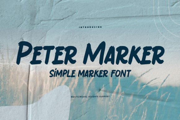 Peter Marker Font for Handmade Brand Identity