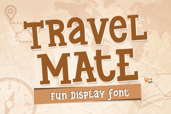 Travel Mate Display Font for Crafters & Sellers