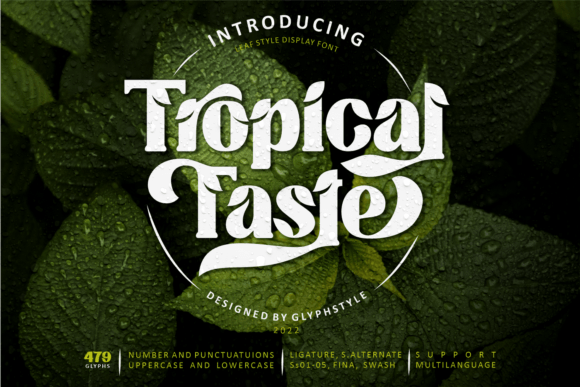 Tropical Taste Font: A Leafy Sans Serif Display Typeface